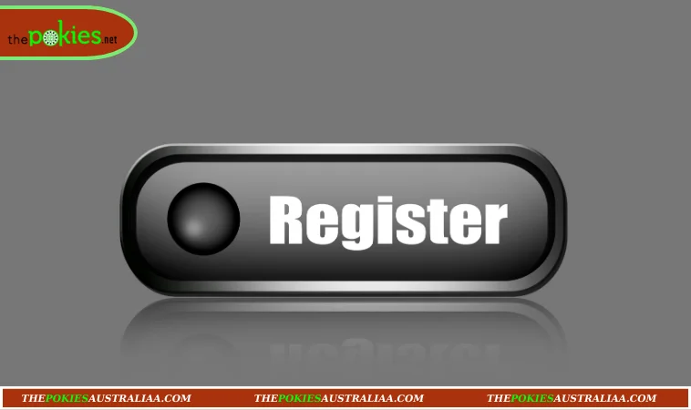 Critical Considerations for a Successful The Pokies Register